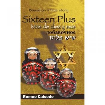 Seisteen Plus - Novela de ficción contemporánea en tapa blanda