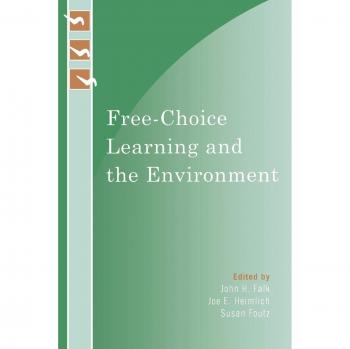 Free-Choice Learning and Environmental Education Resource