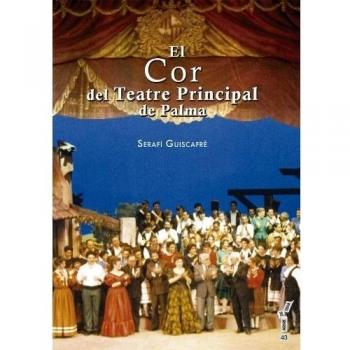 El cor del teatre principal de Palma