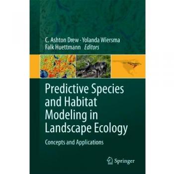 Springer Predictive Species and Habitat Modeling Software for Landscape Ecology