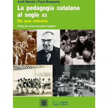 La pedagogia catalana al segle XX