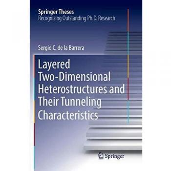 Layered Two-Dimensional Heterostructures and Their Tunneling Characteristics