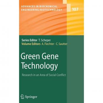Green Gene Technology: Advances in Biochemical Engineering and Biotechnology for Social Conflict Research