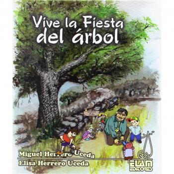 Vive la Fiesta del árbol