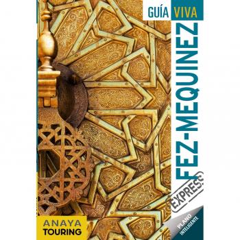 Fez y Mequinez - Francisco Sánchez Ruiz