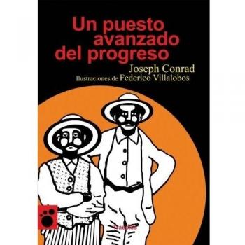 Un puesto avanzado del progreso