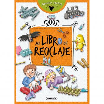 Mi libro de reciclaje - Equipo Susaeta