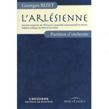 Georges bizet: l'arlesienne - partition d'orchestre