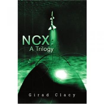 Trilogía NCX: Clacy, Girad A. - Novela de Ciencia Ficción y Fantasía