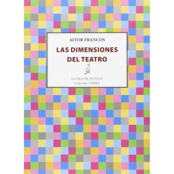 Las Dimensiones Del Teatro