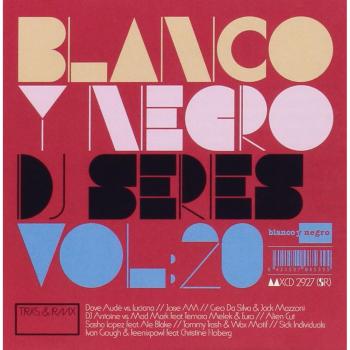 Blanco Y Negro Dj Series Vol. 20