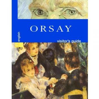 Orsay English Visitor's Guide