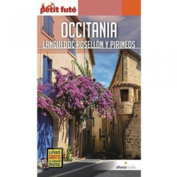 Occitania: Languedoc, Rosellón y Pirineos - Varios Autores