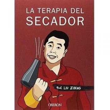 La terapia del secador - ZHENG, LIU