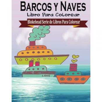 Barcos y Naves Libros para Colorear
