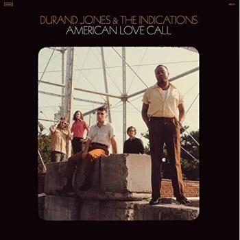 Durand Jones & The Indications – American Love Call (Vinyl Album)