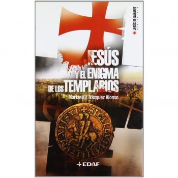 Jesus Y El Enigma De Los Templarios