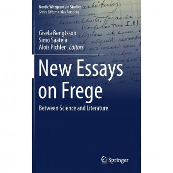New Essays on Frege: Between Science and Literature: 3