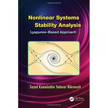 Nonlinear Systems Stability Analysis: Lyapunov-Based Approach