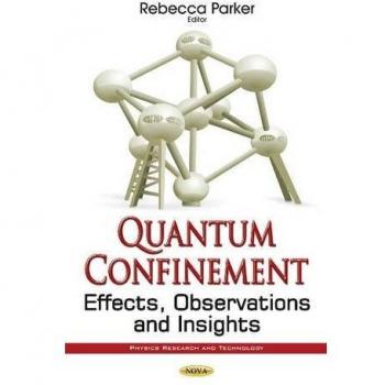 Quantum Confinement: Effects, Observations & Insights