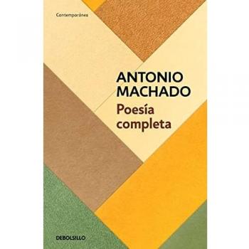 Complete Poetry of Antonio Machado