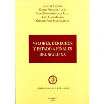 Valores, derechos y estado a finales del siglo XX