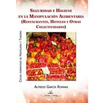 Seguridad e higiene en la manipulación alimentaria
