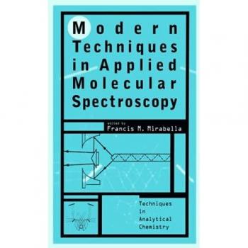 Técnicas Modernas en Espectroscopia Molecular - Edición Tapa Dura