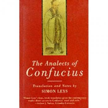 The Analects of Confucius