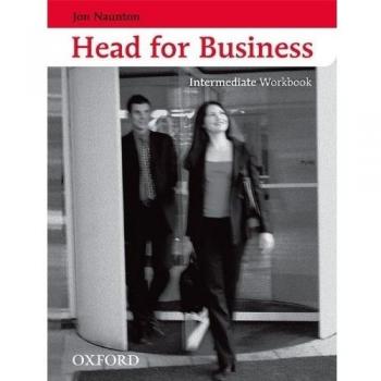 Head for Business Intermediate. Workbook