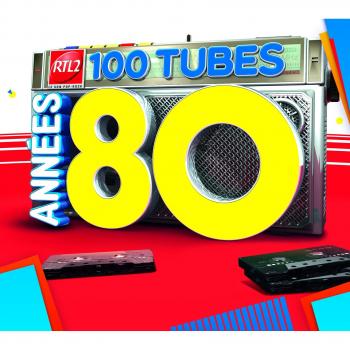 100 Tubes Années 80 - V/a