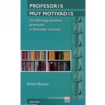 profesores Muy Motivados: Un liderazgo positivo promueve el bienestar docente: 6
