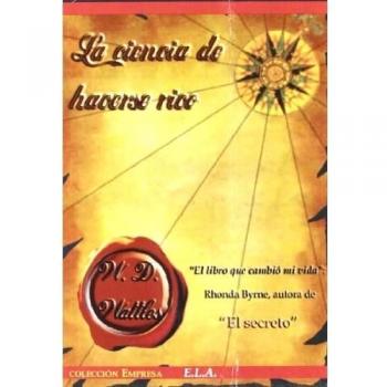 Ciencia de de hacerse Rico, la