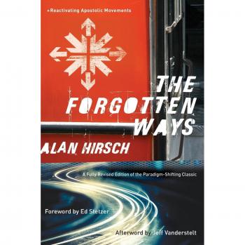 Forgotten Ways: Reactivating Apostolic Movements