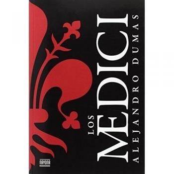 Los Medici - DUMAS, ALEJANDRO