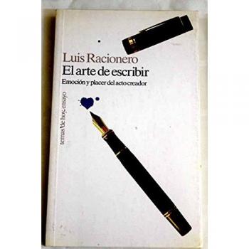 El arte de escribir - Luis RACIONERO