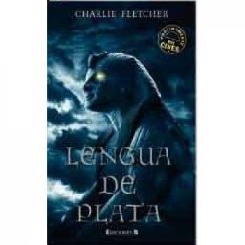 LENGUA DE PLATA: 3ER. VOLUMEN SERIE STONEHEART