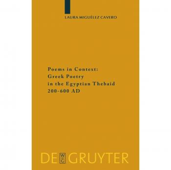 Greek Poetry Anthology: Thebaid Contextual Analysis (200-600 AD) - Hardback Edition
