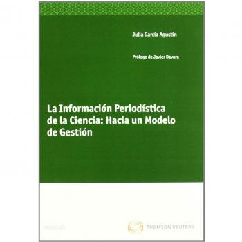 La información periodística de la ciencia: Hacia un modelo de gestión