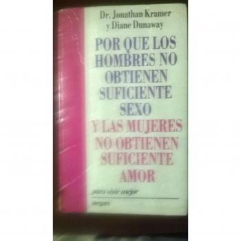 Por que los hombres no obtiene suficiente sexo y las mujeres...
