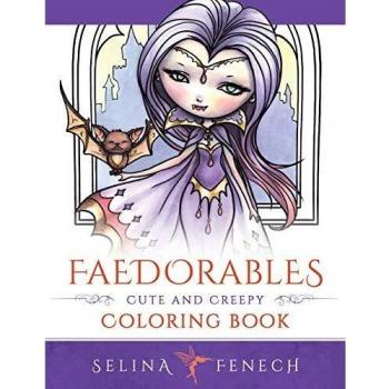 Faedorables - Cute and Creepy Coloring Book: Volume 15