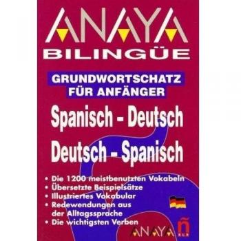 Nuevo Sueña: Anaya Bilingüe Español-Alemán/Alemán-Español: Basic Glossary Spanish/German German/Spanish