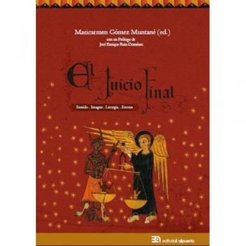 El juicio final: Sonido. Imagen. Liturgia. Escena