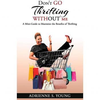 Don't Go Thrifting Without Me: A Guide to Thrift Store Finds and Sustainable Shopping