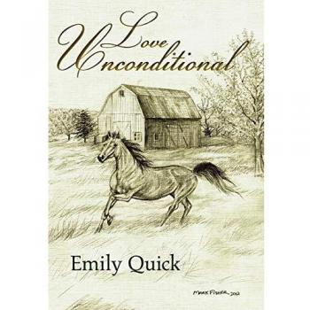 Amor Incondicional - Edición Dura de Quick, Emily