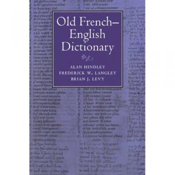 Diccionario Antiguo Francés-Inglés de Hindley, Alan