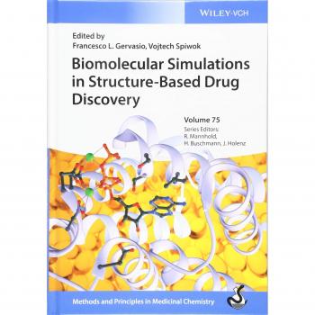 Biomolecular Simulations in Structure-Based Drug Discovery