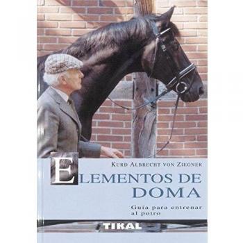 Elementos De Doma.Guia Para Entrenar Al Potro [Español]