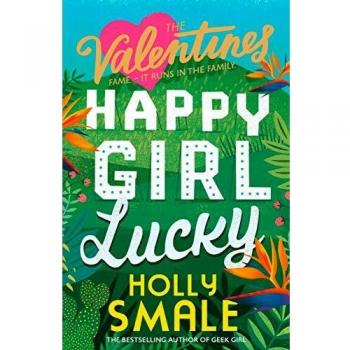 Chica Feliz Aventura: Novela de Comedia Romántica para la Generación Instagram - Libro 1