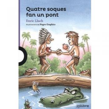 Quatre soques fan un pont